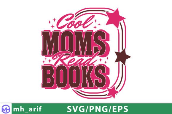 Cool Moms Read Books: A Versatile SVG Design