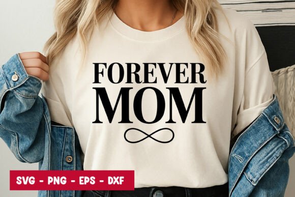 Forever Mom Typography SVG PNG: A Versatile Design