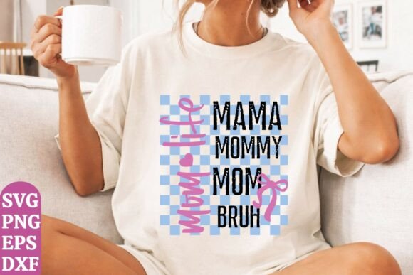 Funny Mom Bruh SVG: A Quirky Addition to Your Collection