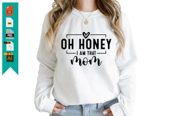 Oh Honey I Am That Mom: A Free SVG Design Review