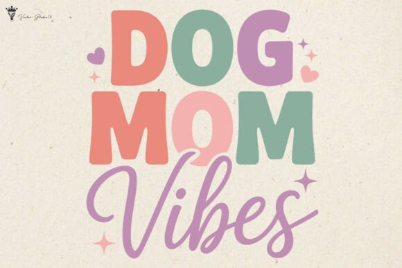 Review: Dog Mom Vibes SVG PNG for Embroidery