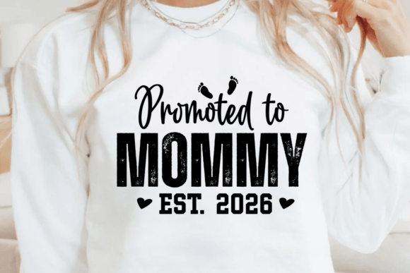 Review: Mommy Est 2026 SVG, New Mom 2026 SVG