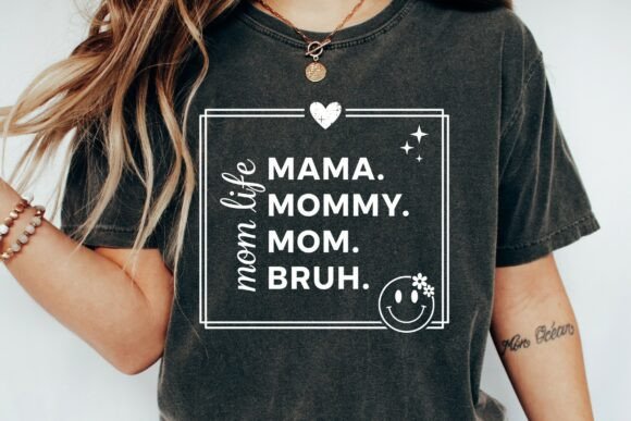 Reviewing Mothers Day SVG Mama Mommy Mom Bruh SVG_
